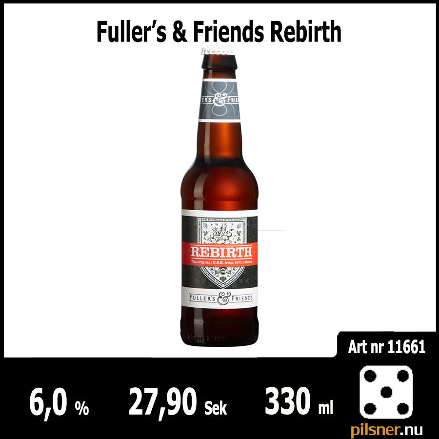 Fuller’s & Friends Rebirth