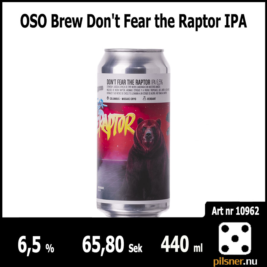 OSO Brew Don’t Fear the Raptor IPA